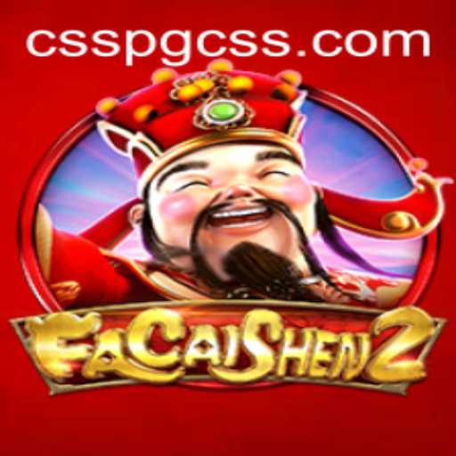 Exploring FaCaiShen2: The Exciting New Game Inspired by CSSPG